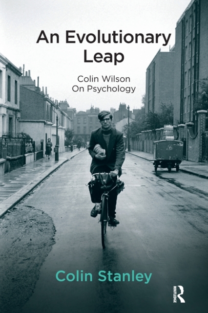 An Evolutionary Leap : Colin Wilson on Psychology, Paperback / softback Book