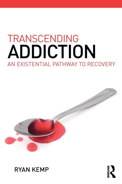 Addiction as Existence, Paperback / softback Book
