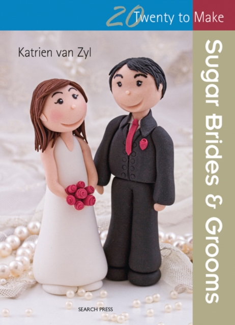 Twenty to Make: Sugar Brides & Grooms, Paperback / softback Book