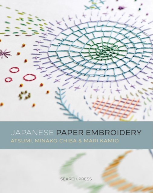 Japanese Paper Embroidery, Paperback / softback Book