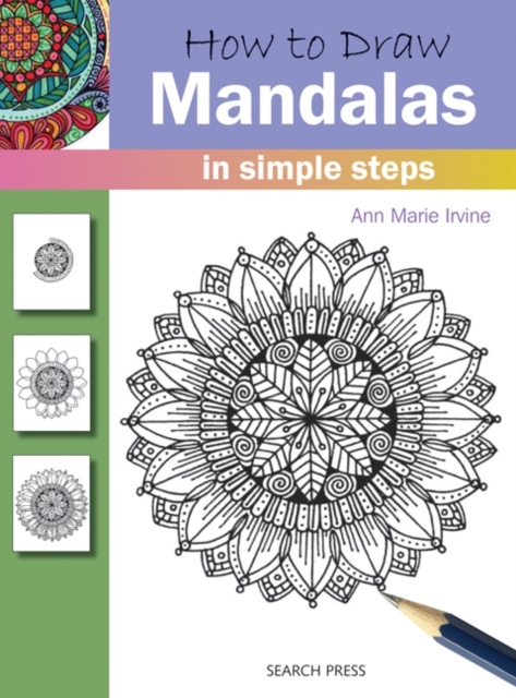 How to Draw: Mandalas : In Simple Steps, Paperback / softback Book
