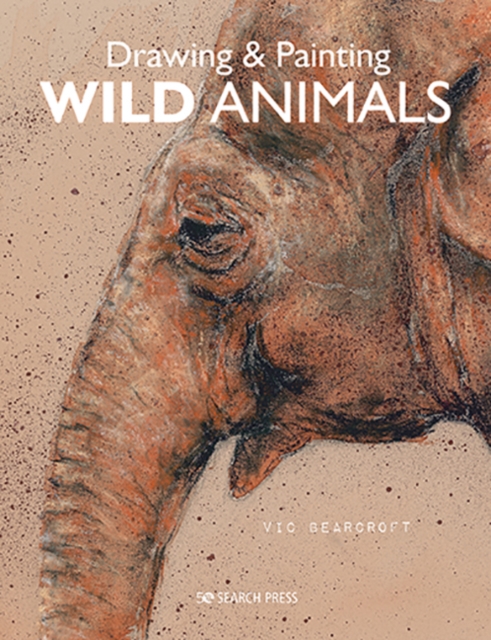 Drawing & Painting Wild Animals, Paperback / softback Book