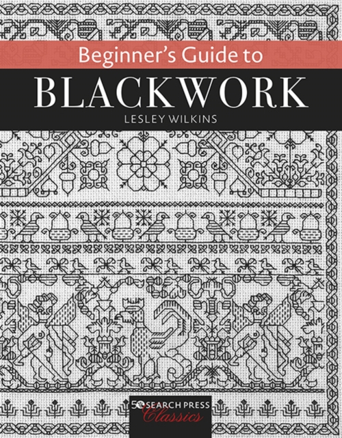 Beginner's Guide to Blackwork, Paperback / softback Book