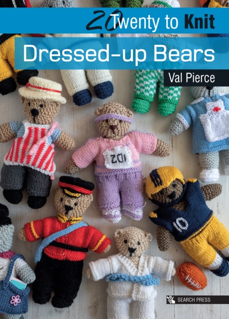 20 to Knit: Dressed-up Bears, Paperback / softback Book