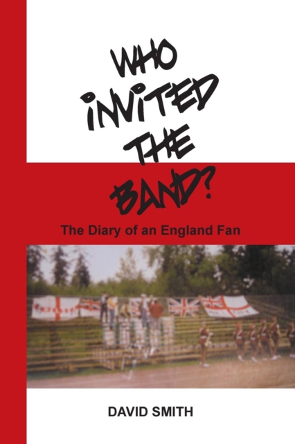 Who Invited the Band?, Paperback / softback Book