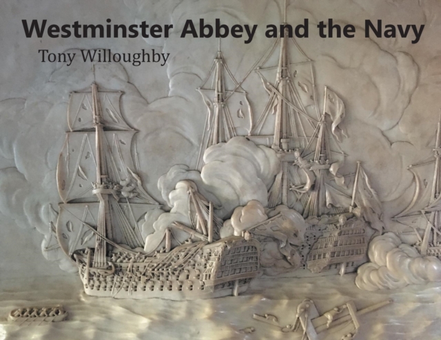 Westminster Abbey and the Navy, Paperback / softback Book