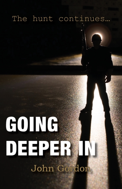 Going Deeper In : The hunt continues..., Paperback / softback Book