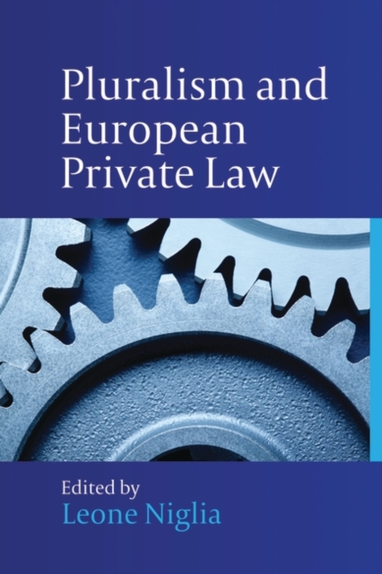 Pluralism and European Private Law, PDF eBook