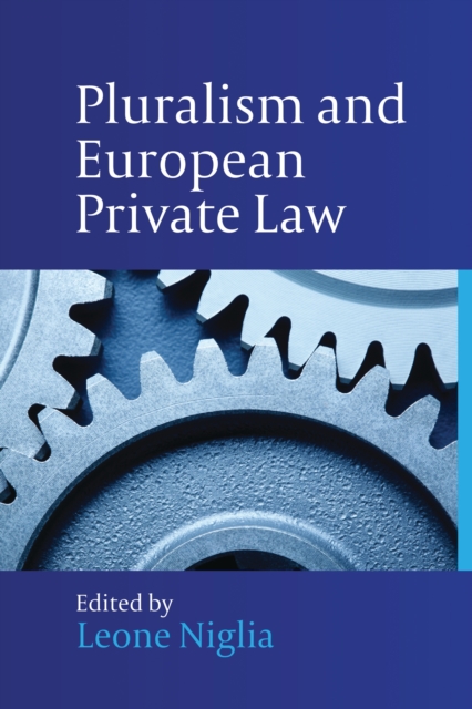 Pluralism and European Private Law, EPUB eBook