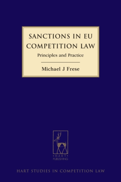 Sanctions in EU Competition Law : Principles and Practice, PDF eBook