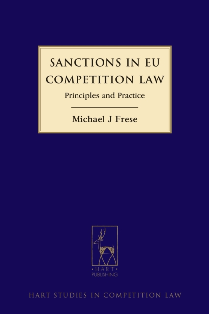 Sanctions in EU Competition Law : Principles and Practice, EPUB eBook