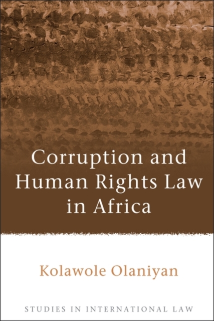 Corruption and Human Rights Law in Africa, PDF eBook
