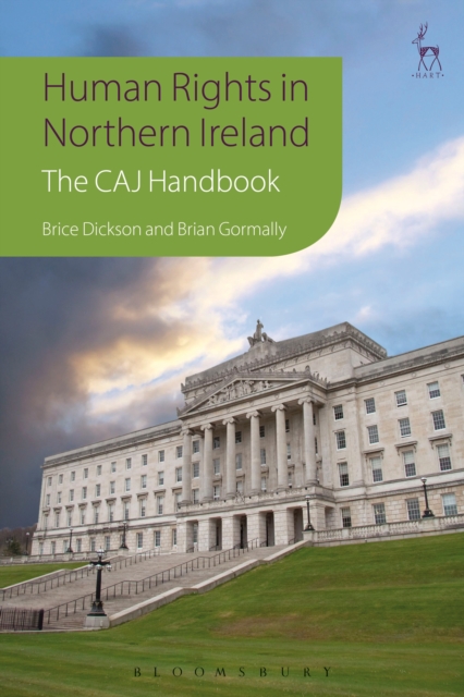 Human Rights in Northern Ireland : The Committee on the Administration of Justice Handbook, PDF eBook
