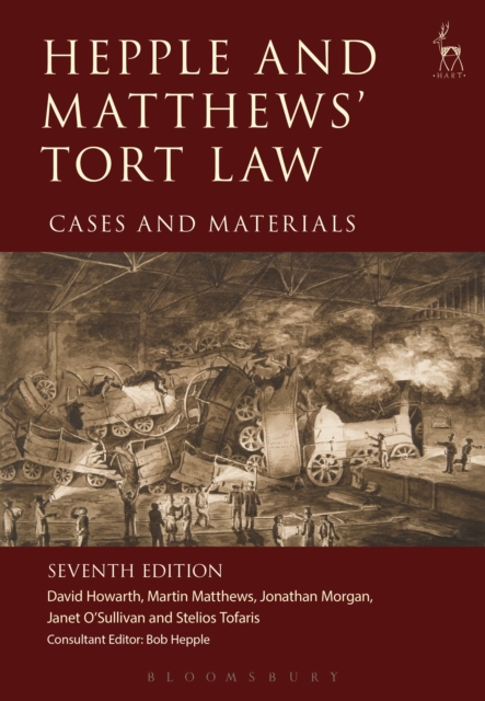 Hepple and Matthews' Tort Law : Cases and Materials, EPUB eBook