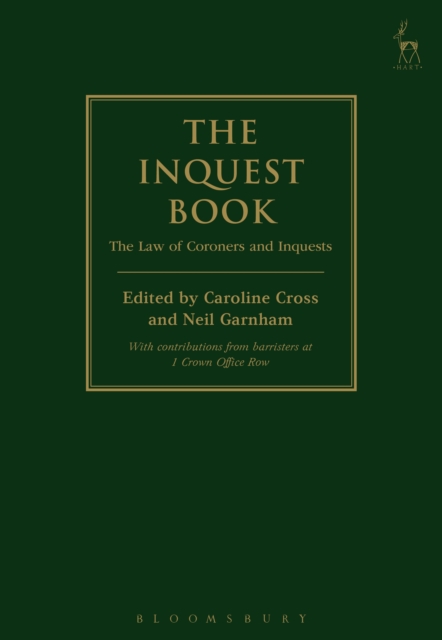 The Inquest Book : The Law of Coroners and Inquests, PDF eBook