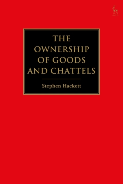 The Ownership of Goods and Chattels, EPUB eBook