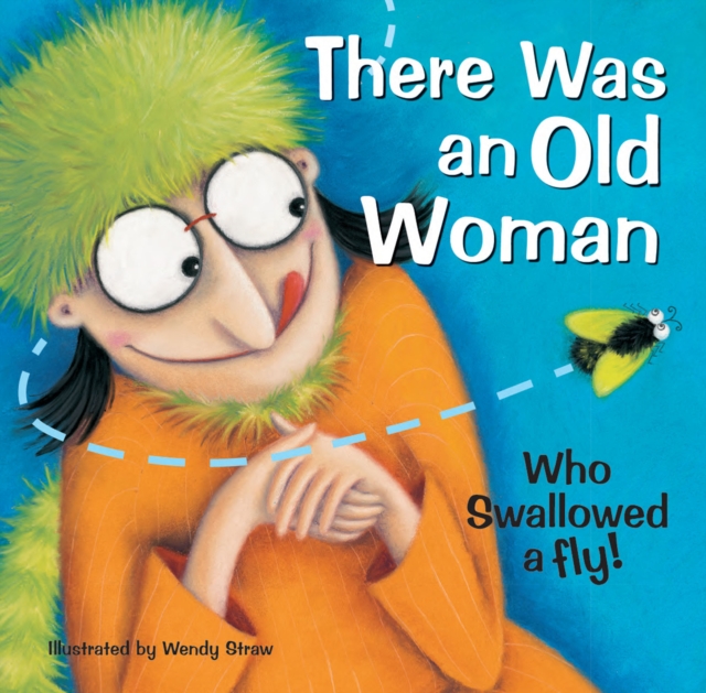 There Was an Old Woman Who Swallowed a Fly, Paperback / softback Book