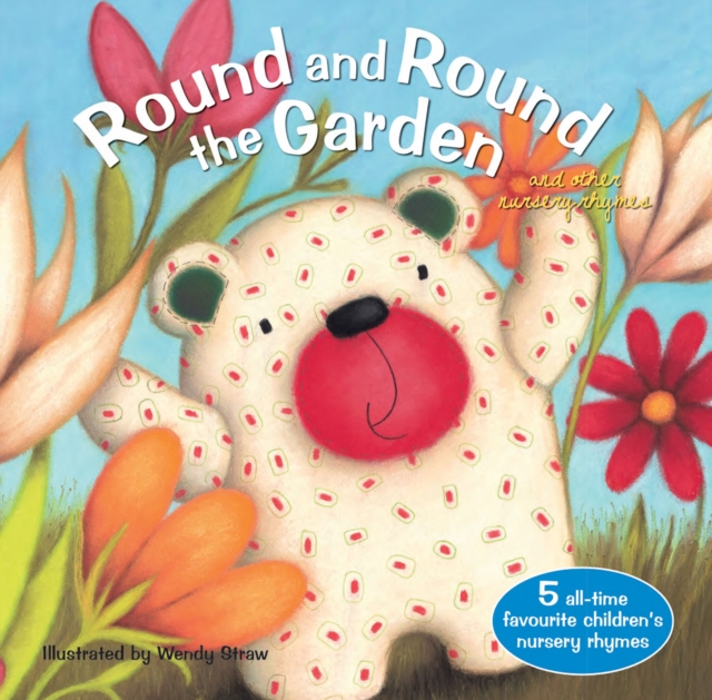 Round and Round the Garden and other nursery rhymes, Paperback / softback Book