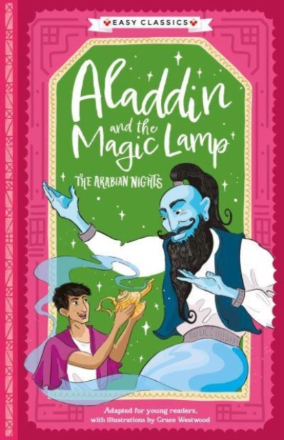 Arabian Nights: Aladdin and the Magic Lamp (Easy Classics), Paperback / softback Book