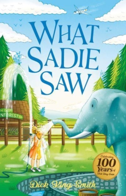 Dick King-Smith: What Sadie Saw, Paperback / softback Book