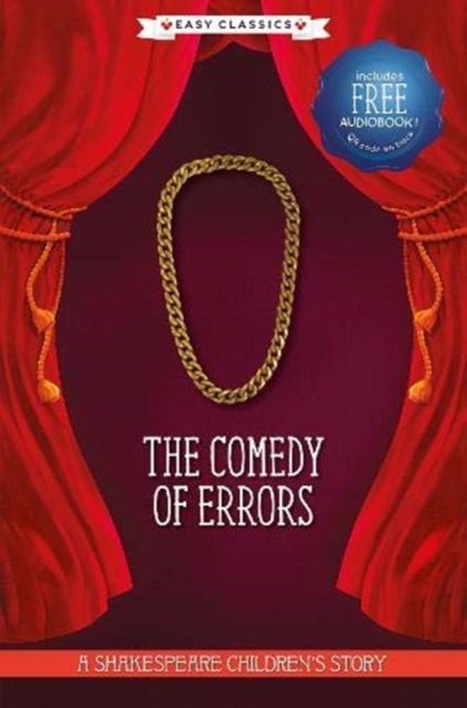 The Comedy of Errors (Easy Classics), Hardback Book