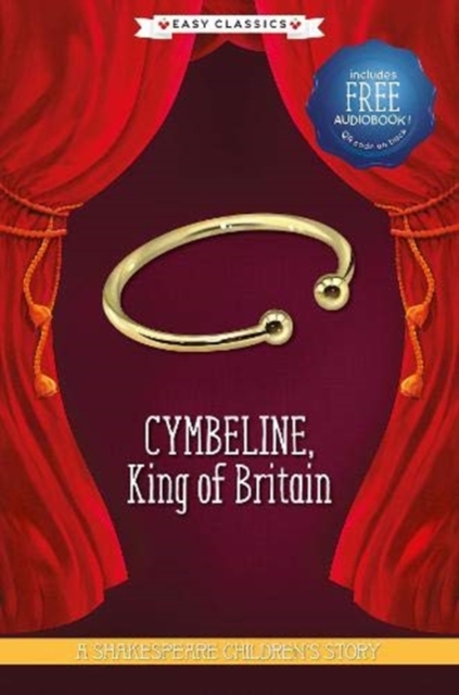 Cymbeline, King of Britain (Easy Classics), Hardback Book