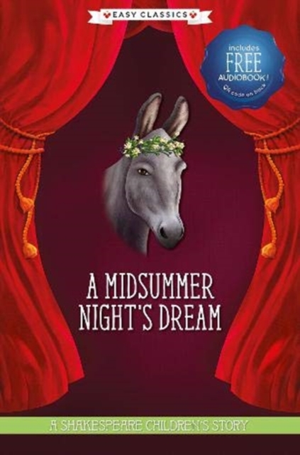 A Midsummer Night's Dream (Easy Classics), Hardback Book