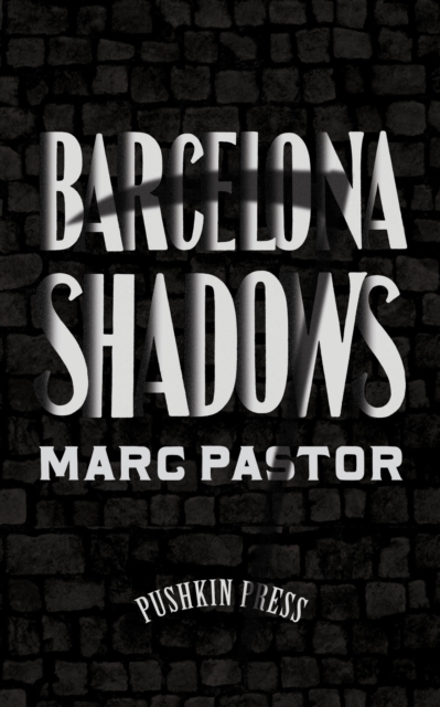 Barcelona Shadows, Paperback / softback Book