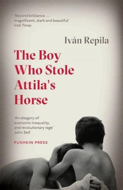 The Boy Who Stole Attila's Horse, Paperback / softback Book