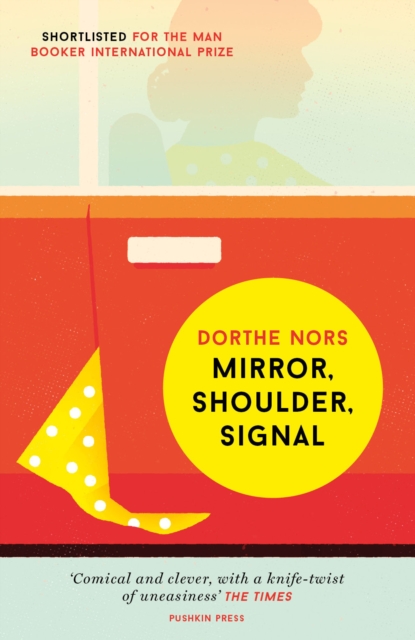 Mirror, Shoulder, Signal, Paperback / softback Book