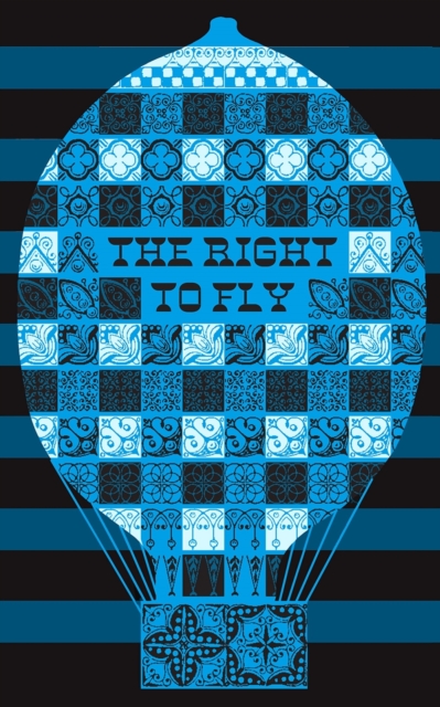 The Right to Fly, Paperback / softback Book