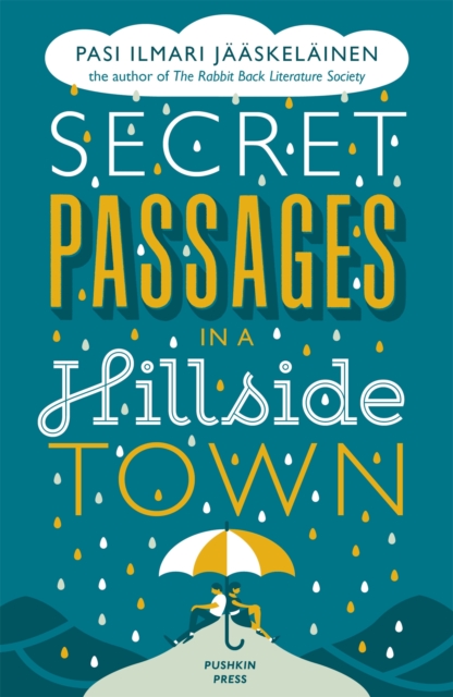 Secret Passages in a Hillside Town, Paperback / softback Book