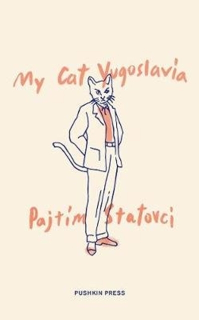 My Cat Yugoslavia, Hardback Book