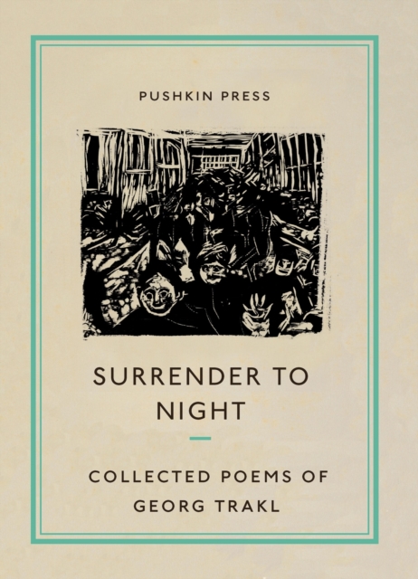 Surrender to Night : Collected Poems of Georg Trakl, EPUB eBook