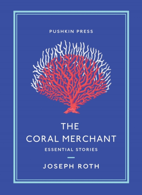The Coral Merchant : Essential Stories, EPUB eBook