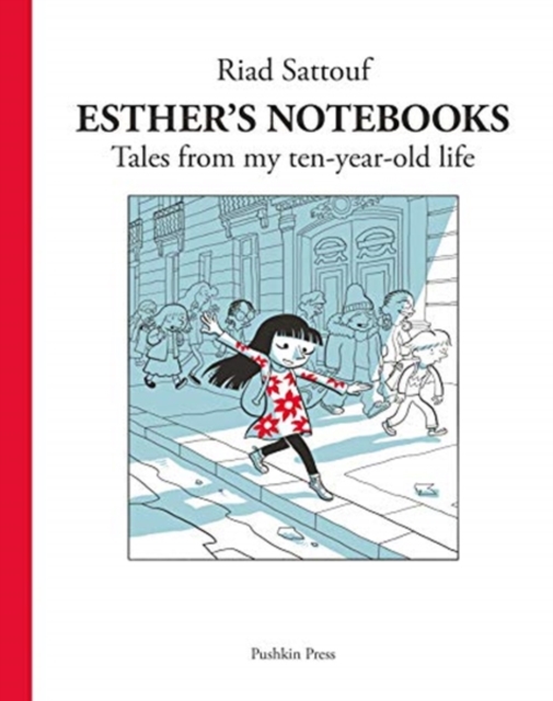 Esther's Notebooks 1 : Tales from my ten-year-old life, Paperback / softback Book