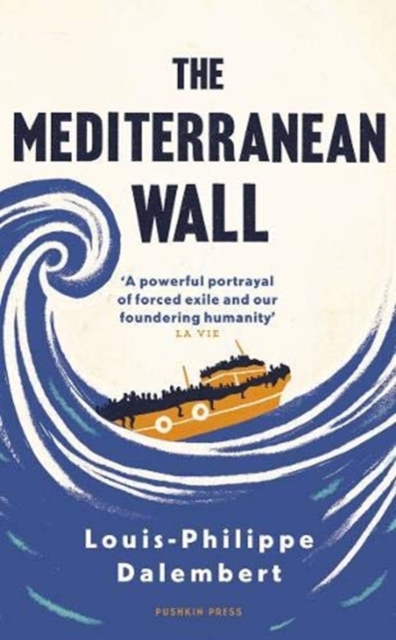The Mediterranean Wall, Paperback / softback Book