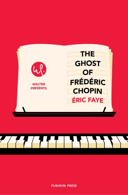 The Ghost of Frederic Chopin, Paperback / softback Book