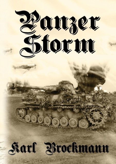 Panzer Storm, Paperback / softback Book