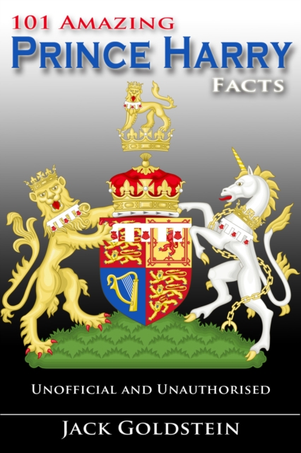 101 Amazing Prince Harry Facts, PDF eBook