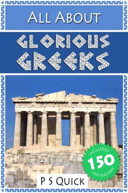 All About : Glorious Greeks, EPUB eBook