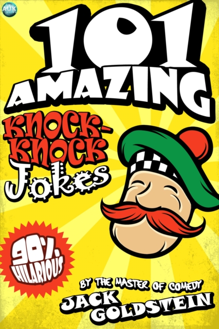 101 Amazing Knock Knock Jokes, PDF eBook