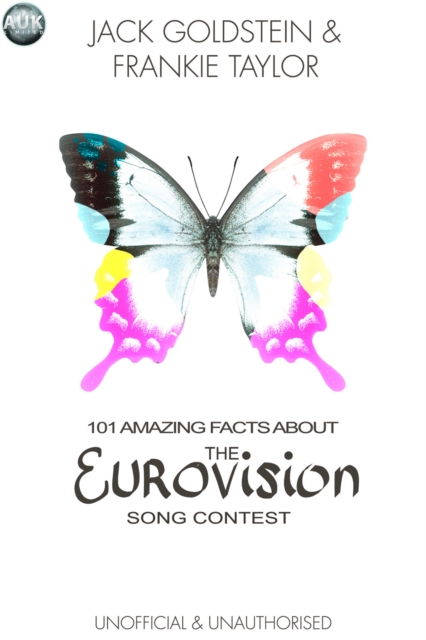 101 Amazing Facts About The Eurovision Song Contest, EPUB eBook