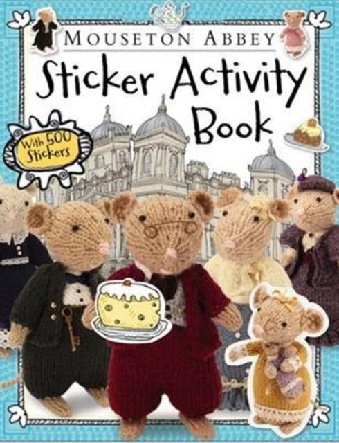 The Mousetons Sticker Activity Book, Paperback / softback Book