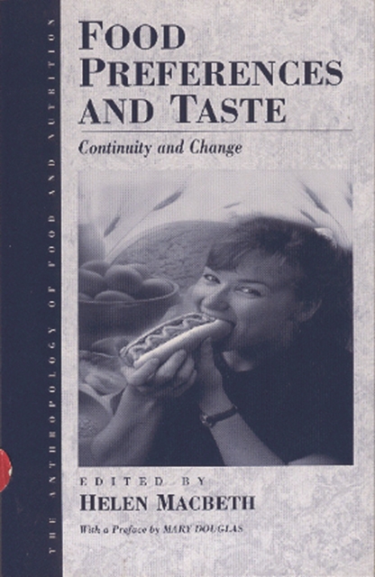 Food Preferences and Taste : Continuity and Change, PDF eBook