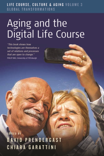Aging and the Digital Life Course, PDF eBook