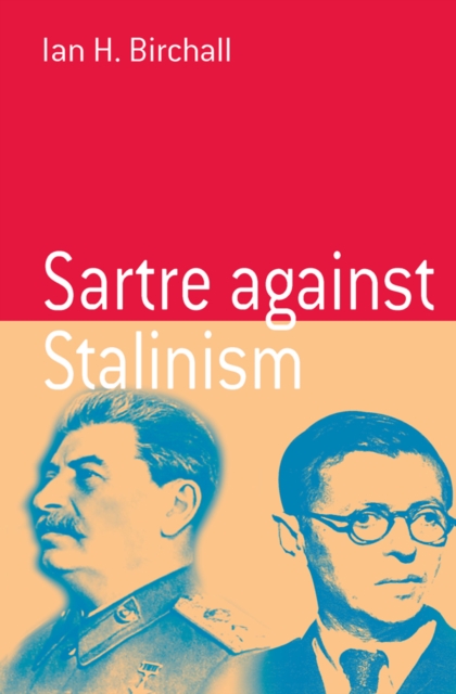 Sartre Against Stalinism, PDF eBook
