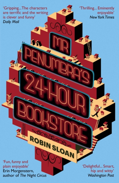 Mr Penumbra's 24-hour Bookstore, Paperback / softback Book