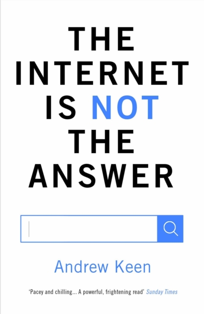The Internet is Not the Answer, EPUB eBook