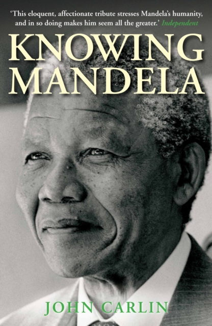 Knowing Mandela, Paperback / softback Book
